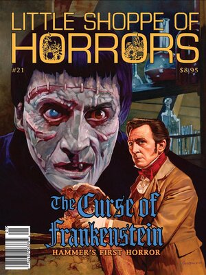 cover image of Little Shoppe of Horrors #21--The Making of the Curse of Frankenstein (HAMMER 1956)
